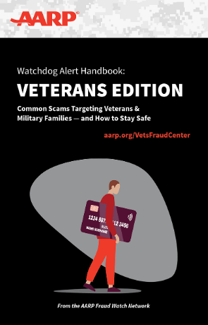 AARP Watchdog Alert Handbook: Veterans Edition