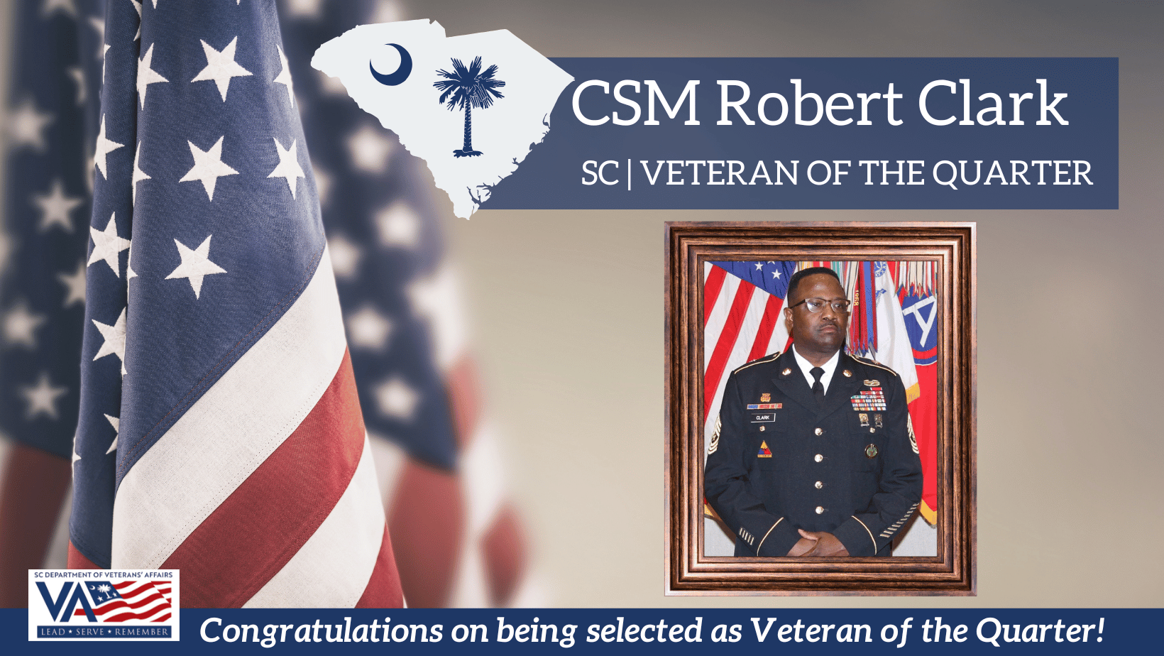 Command Sergeant Major Robert Clark Veteran of the Quarter Graphic